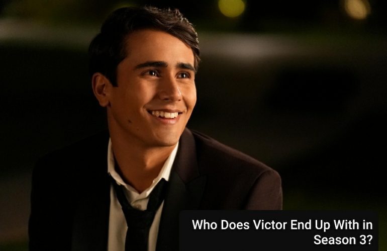 Who Does Victor End Up With In Love, Victor Season 3?