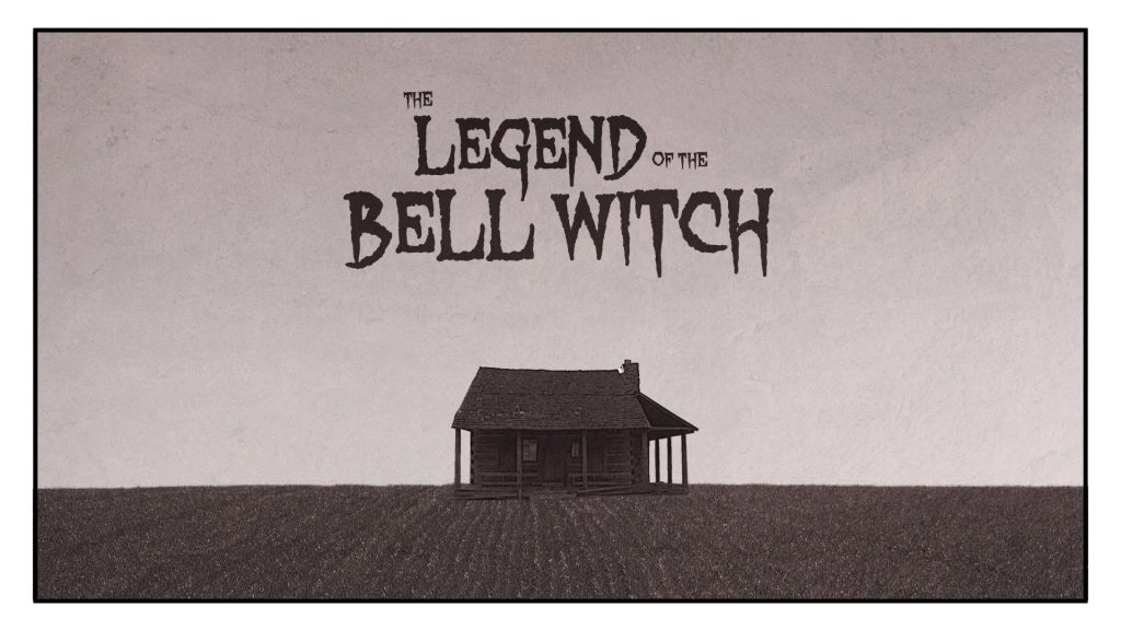 The Bell Witch Haunting Of Tennessee - OtakuKart