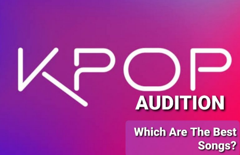 which-songs-are-best-for-kpop-audition-otakukart