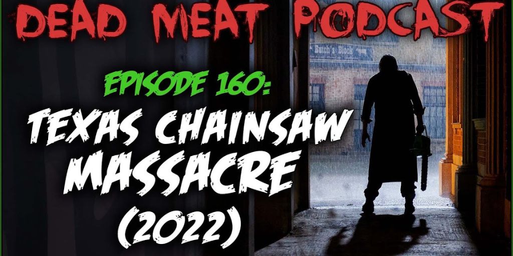Dead Meat's Kill Count 2022 Episode 27