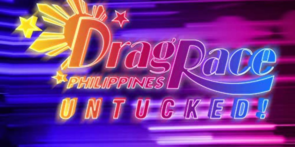 Drag Race Philippines Untucked Episode 8- Release Date And More!!!!