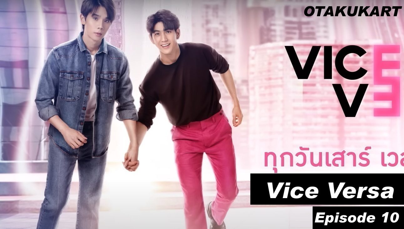 Vice Versa Episode 10 preview