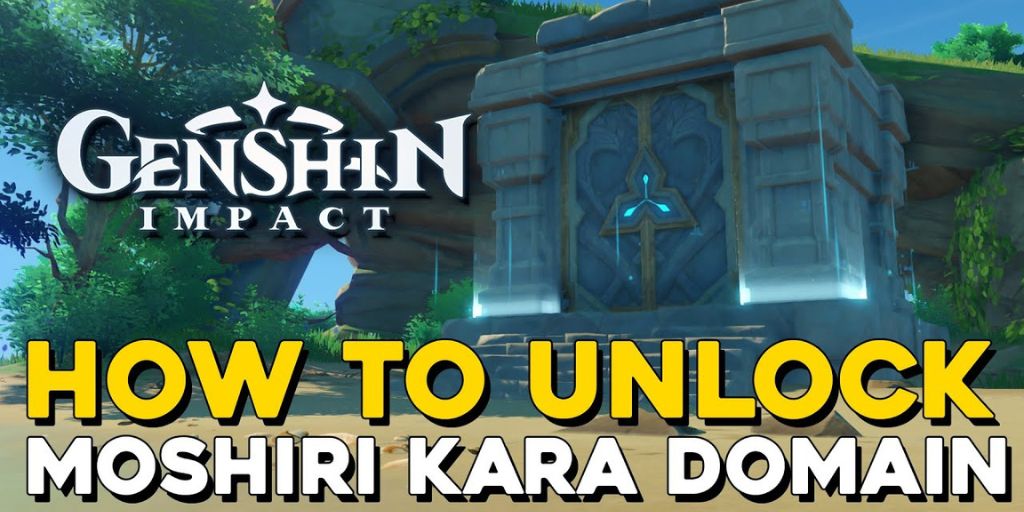 How To Unlock Moshiri Kara