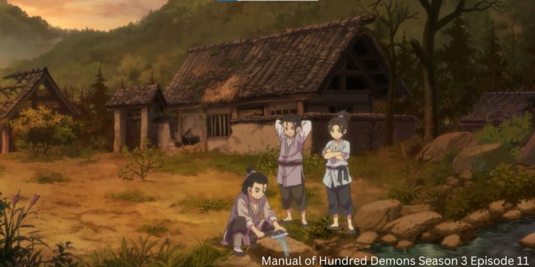 Manual of Hundred Demons Season 3 Episode 11 Release Date: Shadow ...