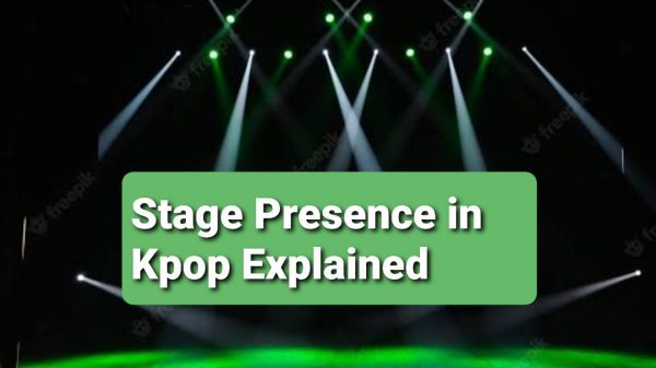 what-is-stage-presence-in-kpop-everything-to-know-otakukart