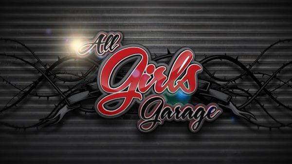 All Girls Garage Season 11 Episode 10