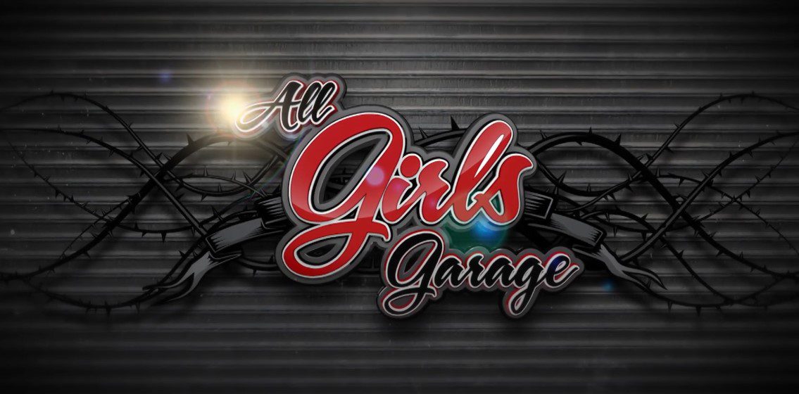 All Girls Garage Season 11 Episode 10
