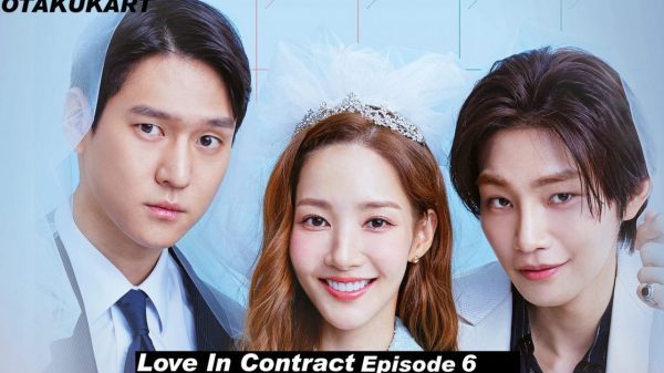 Contract in Love episode 6 trailer