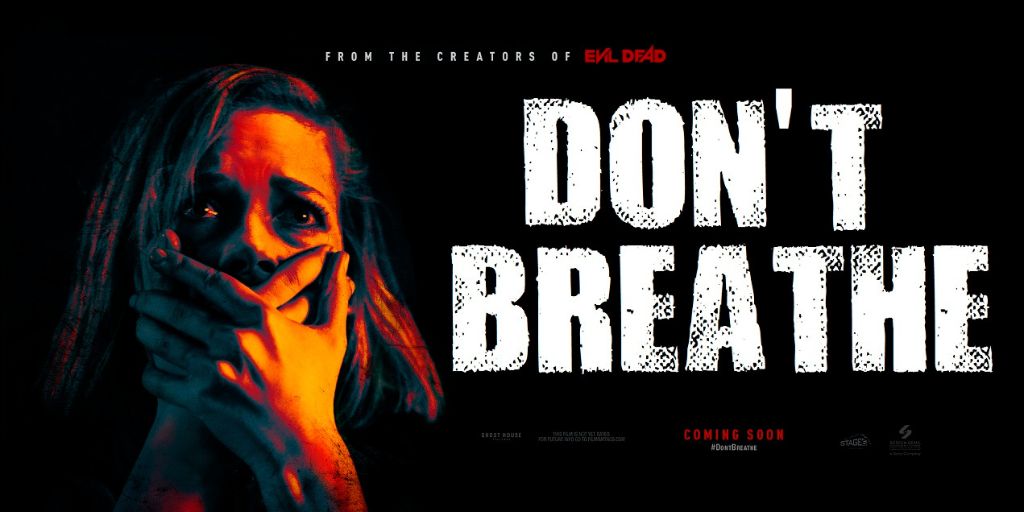 Don’t Breath (2016)