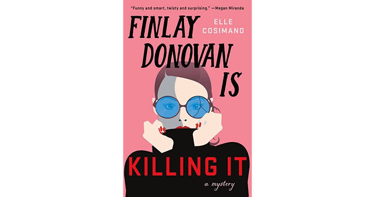 Finlay Donovan Is Killing It