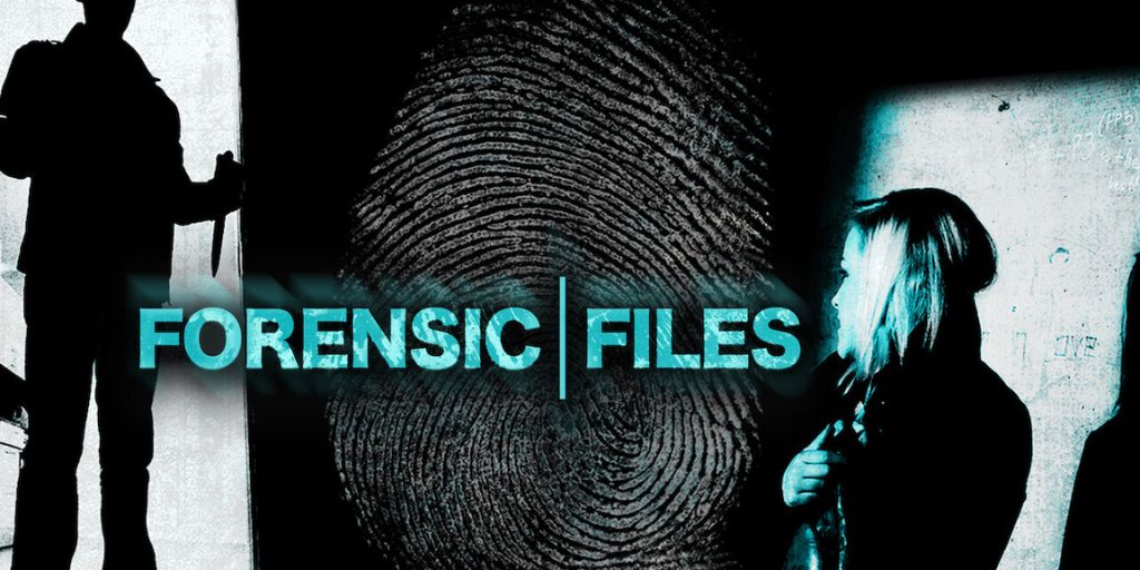 Forensic Files 