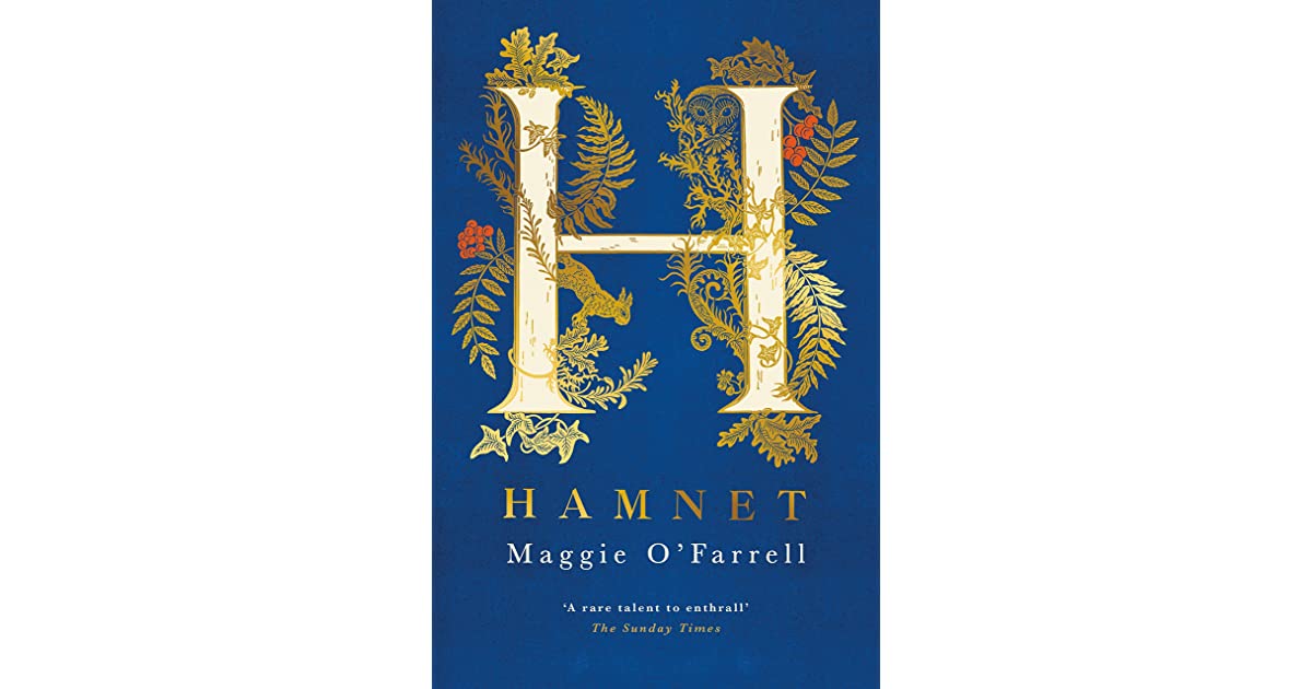 Hamnet- Maggie O’Farrell