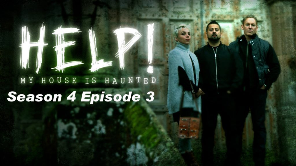 Help! My House Is Haunted Season 4 Episode 3 Release Date A Haunted