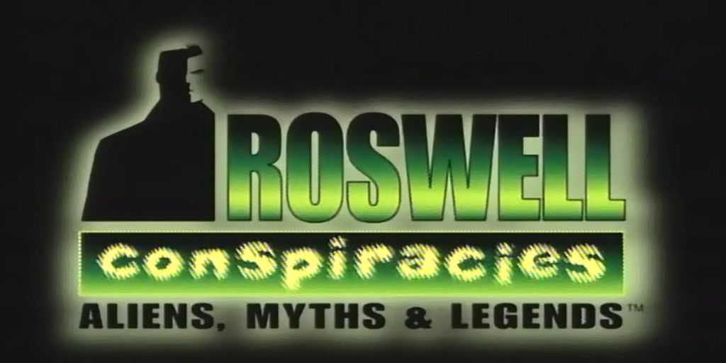 Roswell Conspiracies Aliens, Myths & Legends (1997–1999)