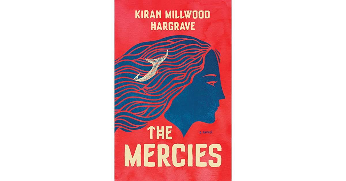 The Mercies- Kiran Millwood Hargrave