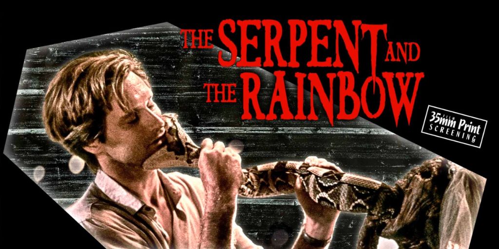 The Serpent and the Rainbow (1988)