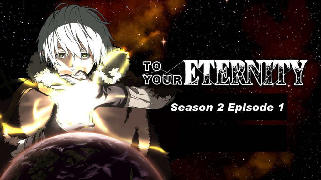 To Your Eternity Season 2: Mengapa Kisah Fushi yang Menyentuh Hati Kembali Berlanjut?