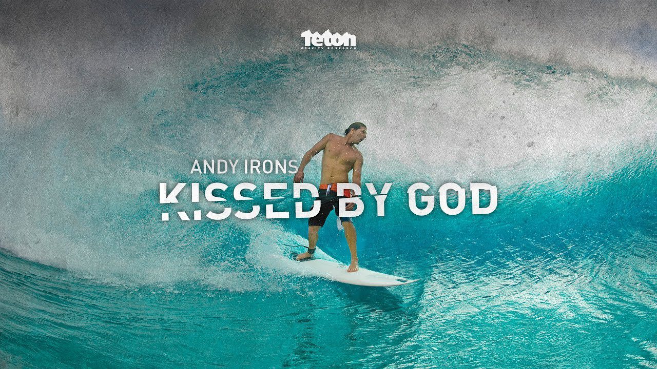 Andy Irons, kissed by God