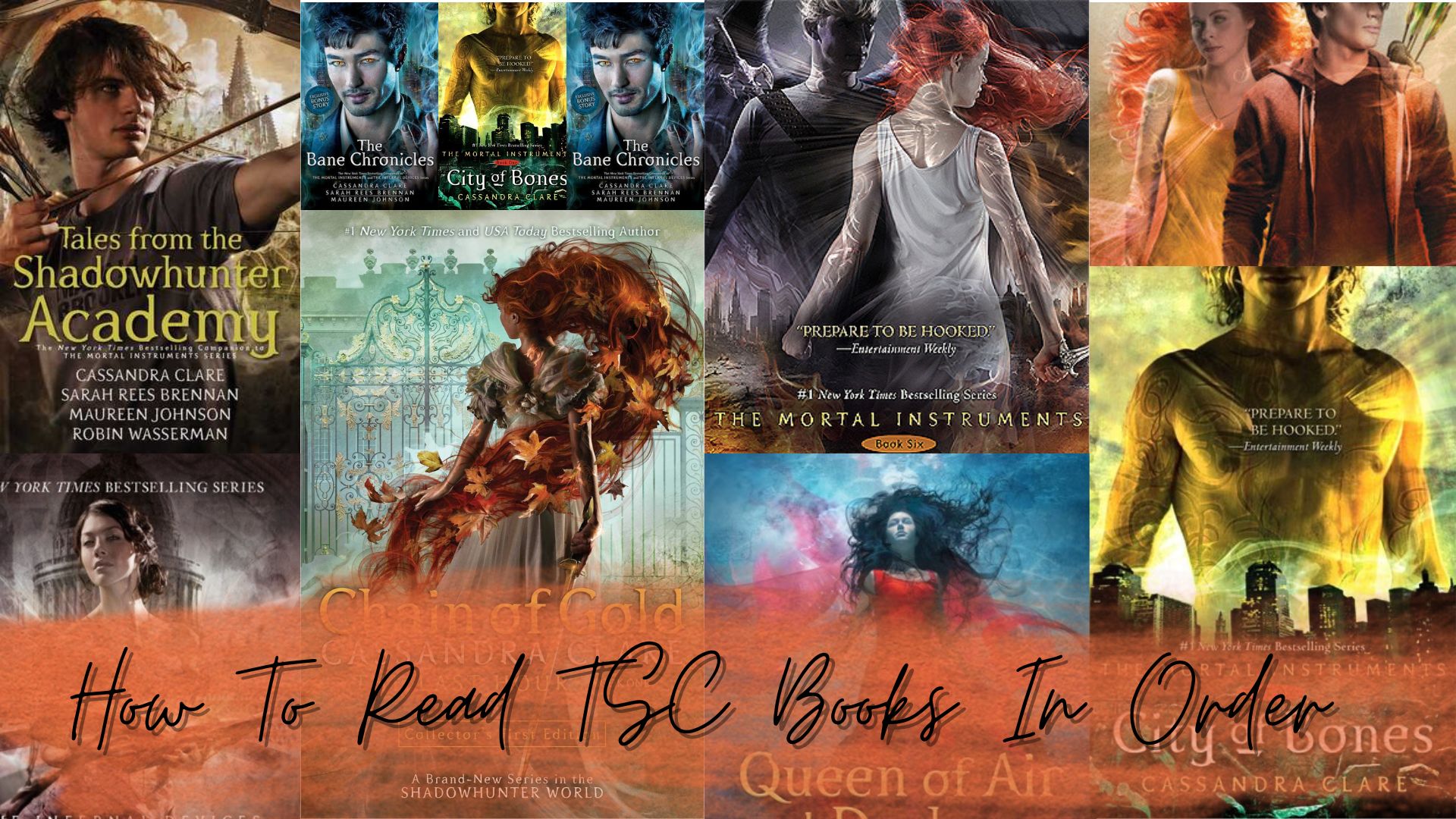How To Read The Shadowhunter Chronicles Books In Order