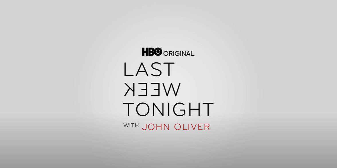 Last Week Tonight with John Oliver opening title