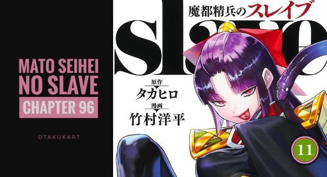 Mato Seihei no Slave Chapter 96: Release Date & How To Read