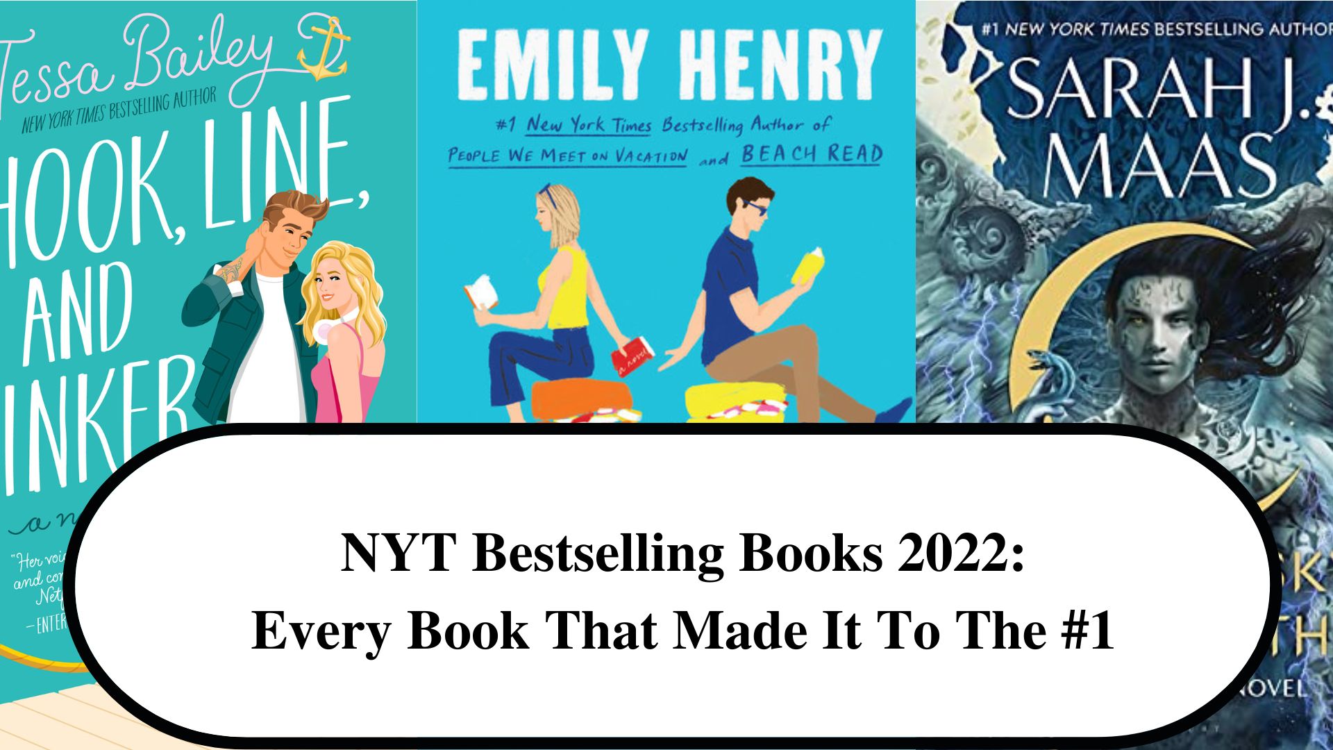 NYT Bestselling Books 2022 Every Book That Made It To The #1