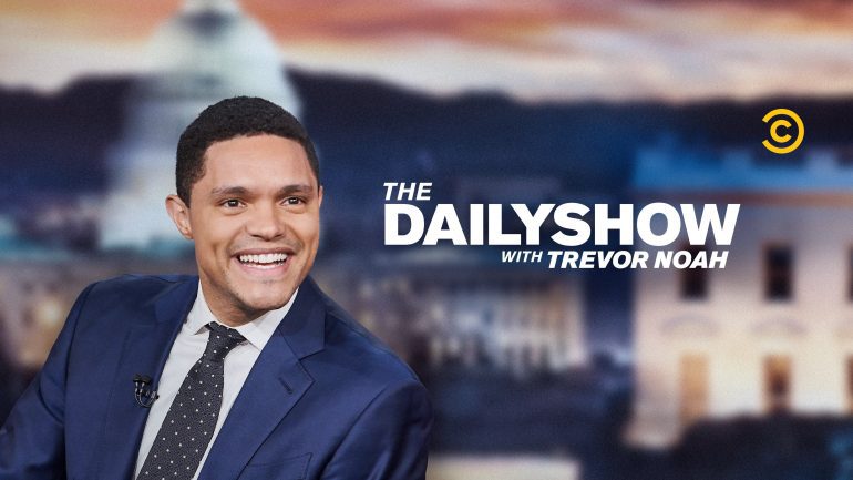 The Daily Show with Trevor Noah Episode 119: Release Date, Preview ...