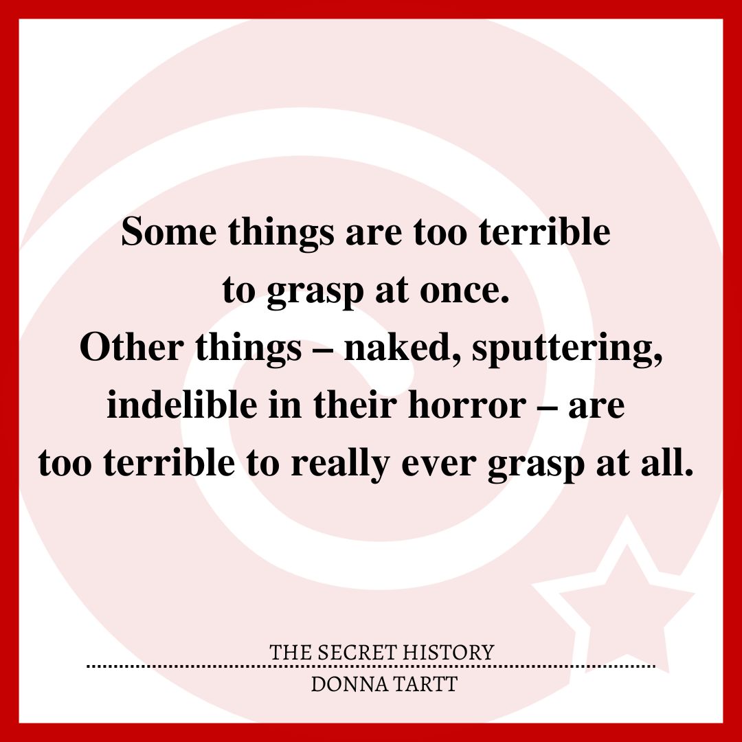 Some things are too terrible to grasp at once. Other things – naked, sputtering, indelible in their horror – are too terrible to really ever grasp at all.
