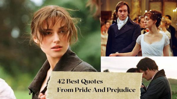 42 Best Quotes From Pride And Prejudice