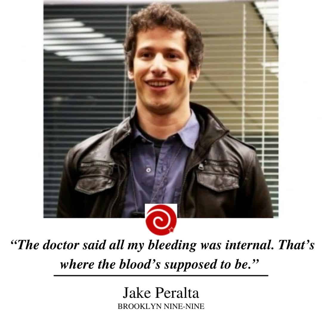 “The doctor said all my bleeding was internal. That’s where the blood’s supposed to be.” 
