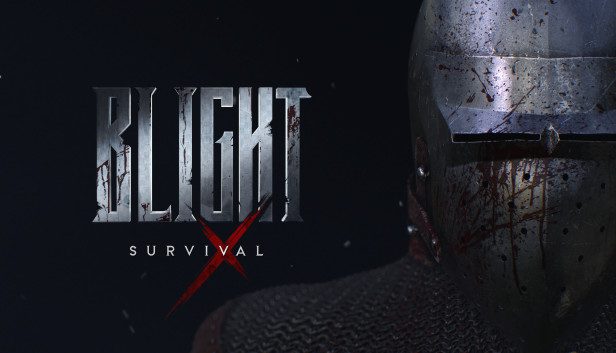 Blight: Survival Credits: Steam