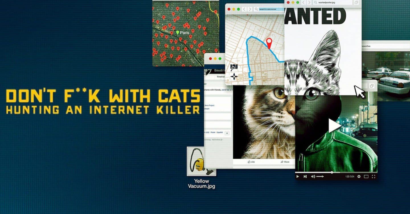 Don't F**K with Cats Hunting an Internet Killer Poster HD