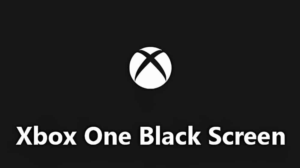 How To Fix Black Screen Of Death In Xbox One