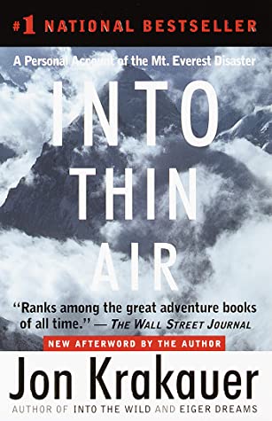 Into Thin Air A Personal Account Of The Mount Everest Disaster
