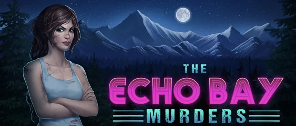 The Echo Bay Murders Chapter 6 : Walkthrough Guide