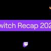 Twitch Recap 2022
