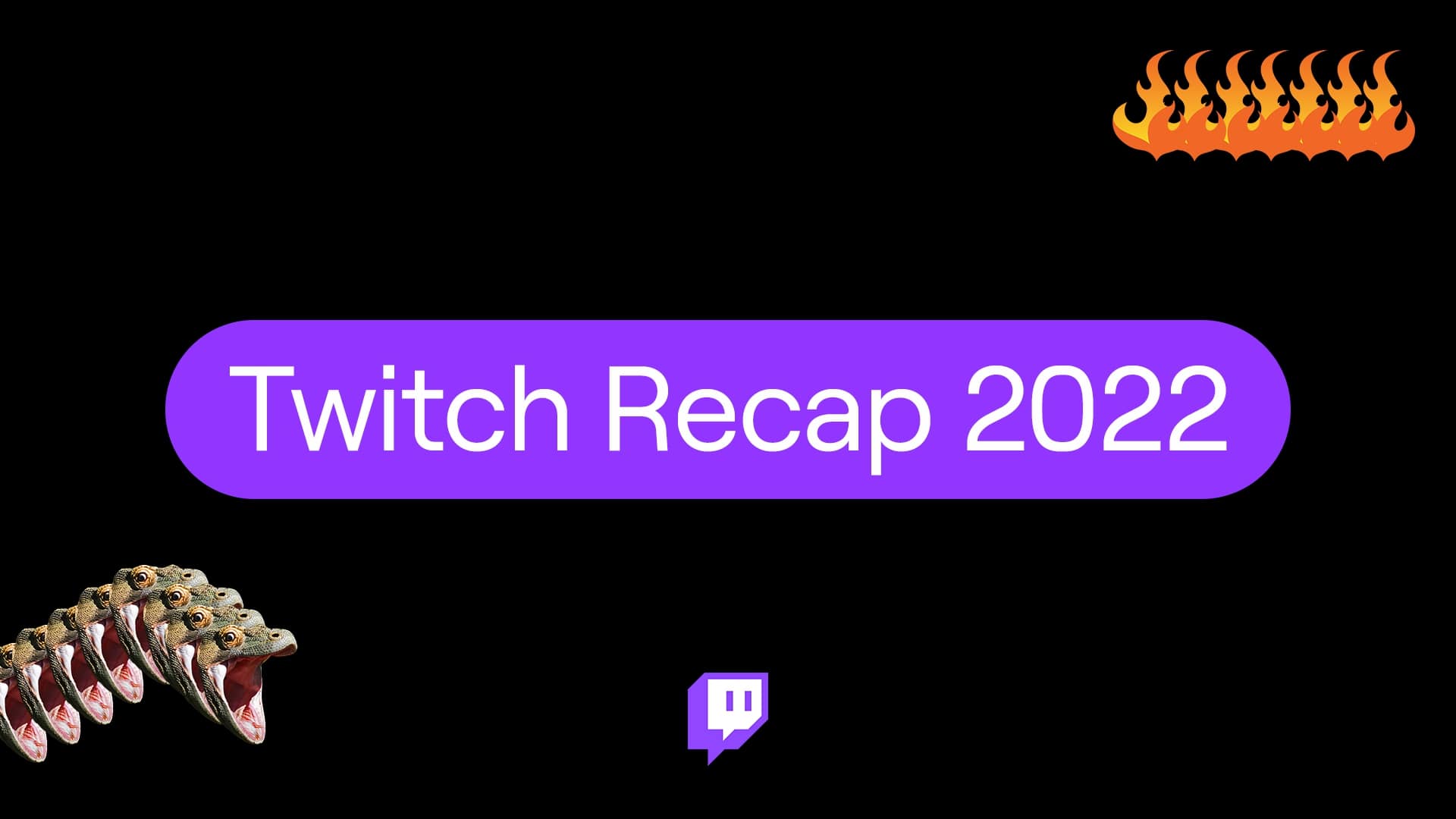 Twitch Recap 2022