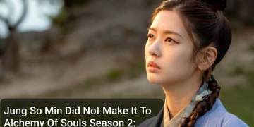 Why Jung So Min Left Alchemy Of Souls? Reason Behind Her Not Making It To Season 2