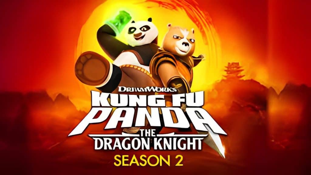 Kung Fu Panda: The Dragon Knight Season 2 Episode 1: Release Date ...