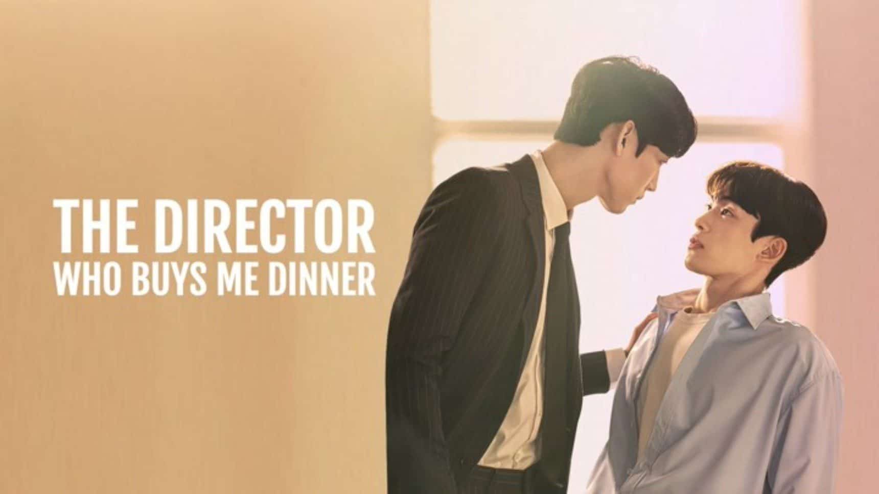 How To Watch The Director Who Buys Me Dinner Episodes? Streaming Guide