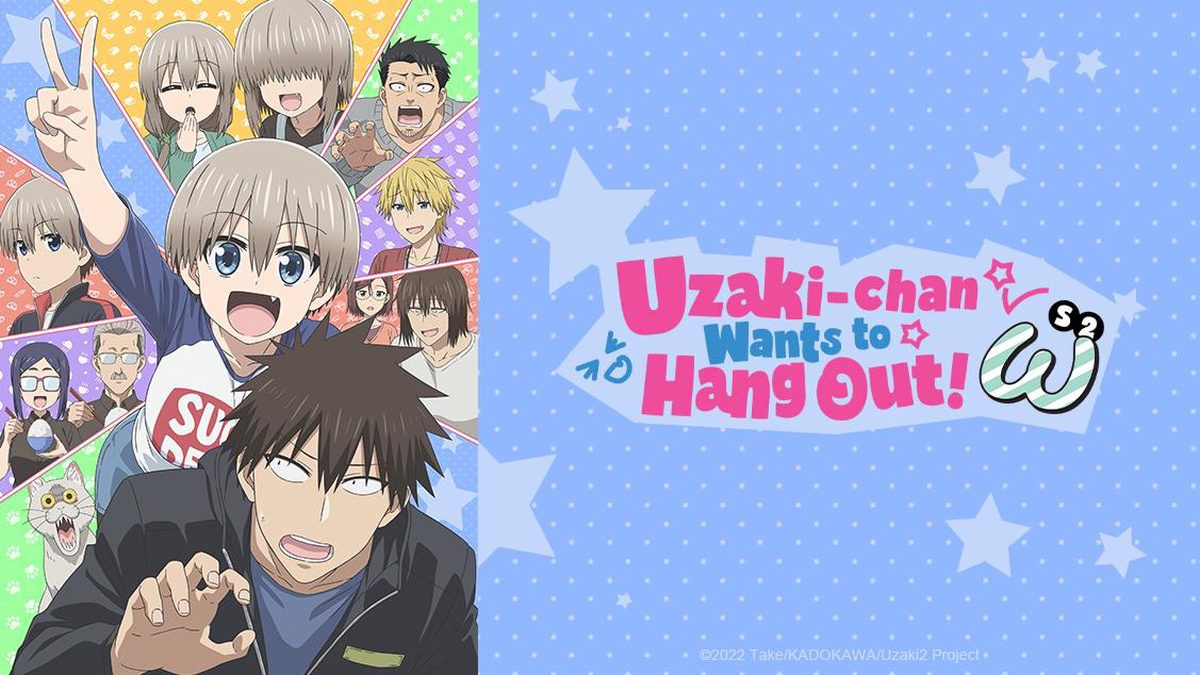 Uzaki-chan Wants to Hang Out! anime poster