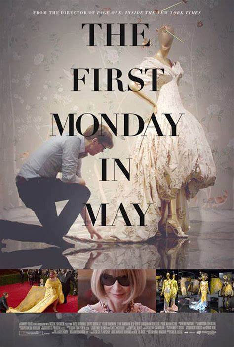The First Monday In May credits cinechronicles.com