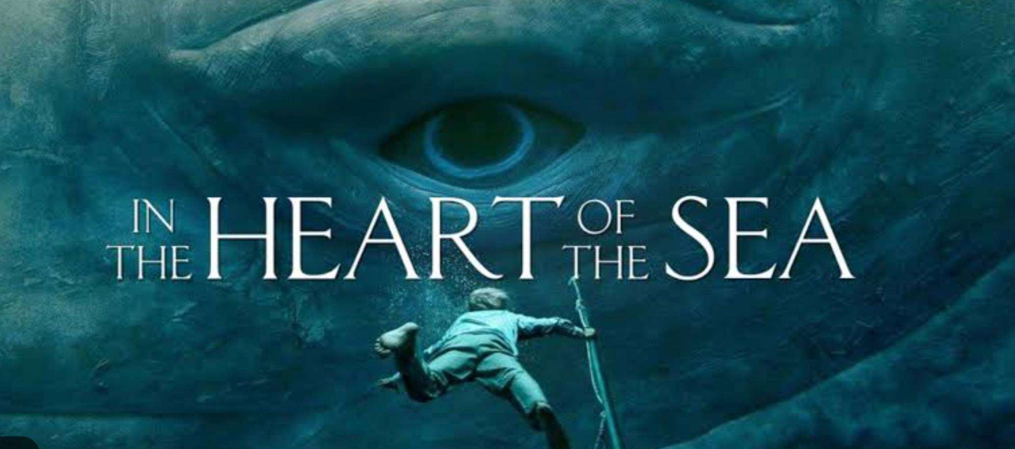 True Adventure Film- Heart Of The Sea 