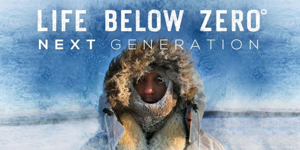 Life Below Zero: Next Generation Season 5 Episode 14: Release Date, Plot, & Streaming Guide