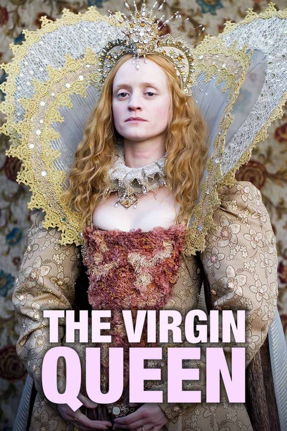 The Virgin Queen 