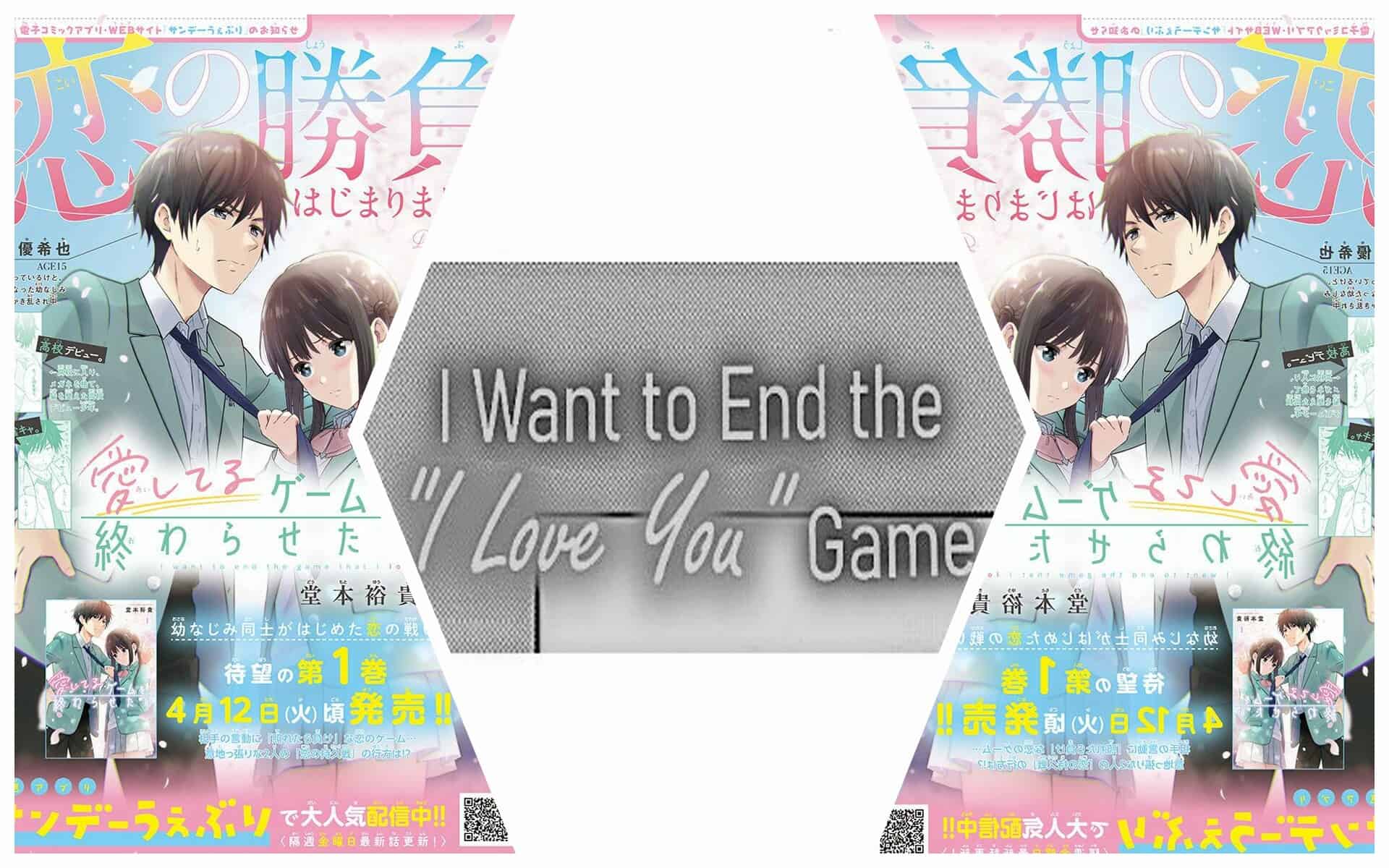 I Want To End The "I Love You" Game Chapter 31: Release Date, Spoilers & Where To Read