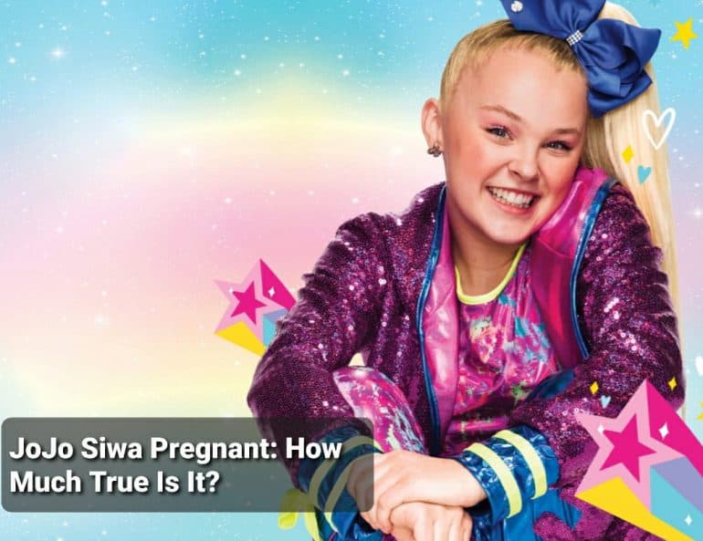 Is JoJo Siwa Pregnant? The Reality Star Opened Up About The Ongoing