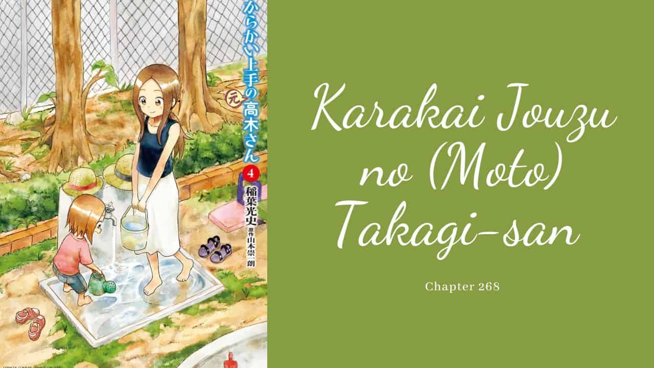Karakai Jouzu no (Moto) Takagi-san Chapter 268