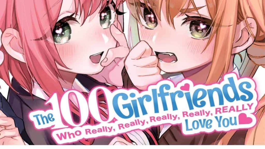 The 100 Girlfriends Who Really, Really, Really, Really, Really Love You Chapter 132 release date details