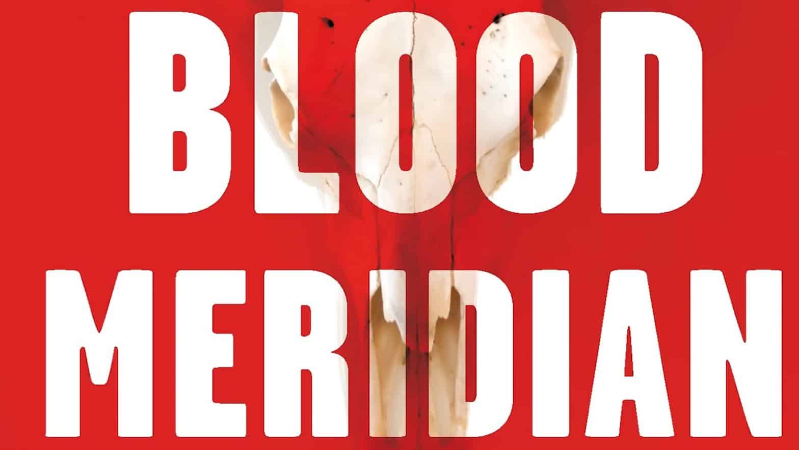 Blood Meridian Ending Explained: Unraveling Cormac McCarthy's ...